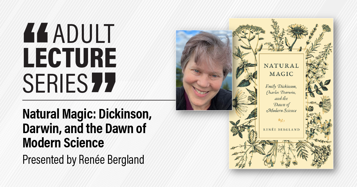 NaturalMagicEmilyDickinsonCharlesDarwinandtheDawnofModernScience